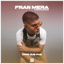 Dime que fue