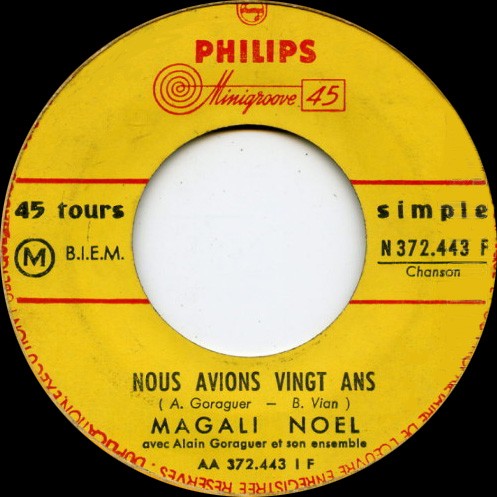 Nous avions vingt ans / Mon a, mon amour