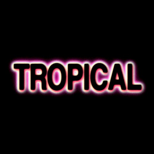 Tropical (feat. Gilli)