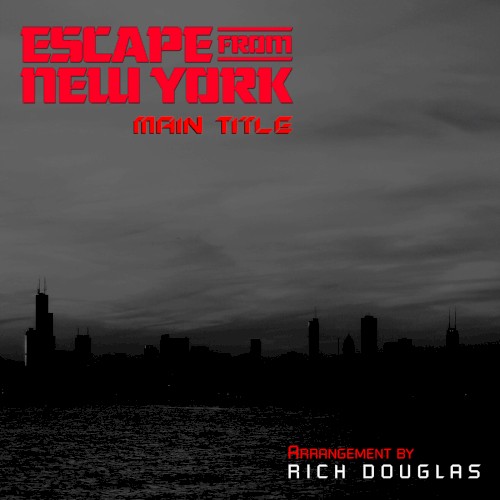 Escape From New York - Main Title