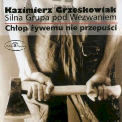 Chłop żywemu nie przepuści