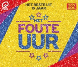Het beste uit 15 jaar het Foute Uur
