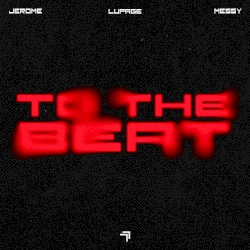 To The Beat