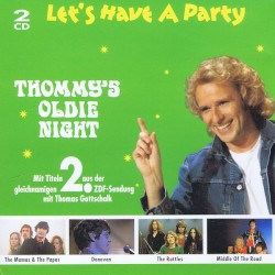 Let’s Have a Party: Thommy’s Oldie Night