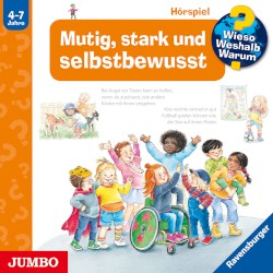 Mutig, stark und selbstbewusst