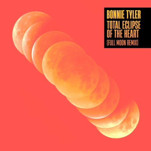 Total Eclipse of the Heart (Full Moon remix)