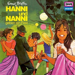Hanni und Nanni Klassiker 11 1976: Hanni und Nanni geben ein Fest