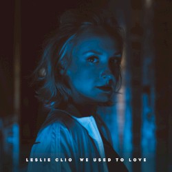 We Used to Love