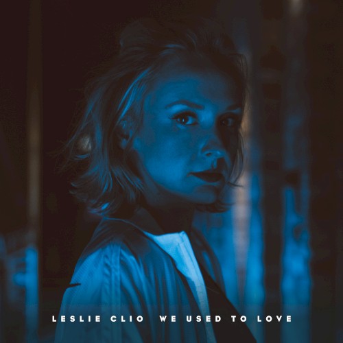 We Used to Love