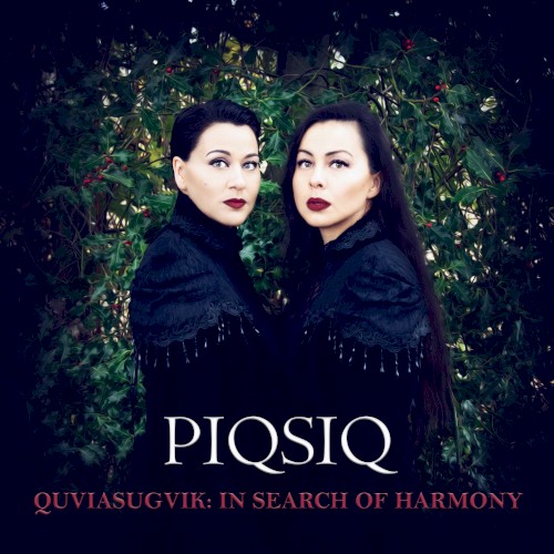 Quviasugvik: In Search of Harmony
