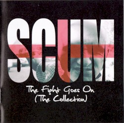 The Fight Goes On (The Collection)