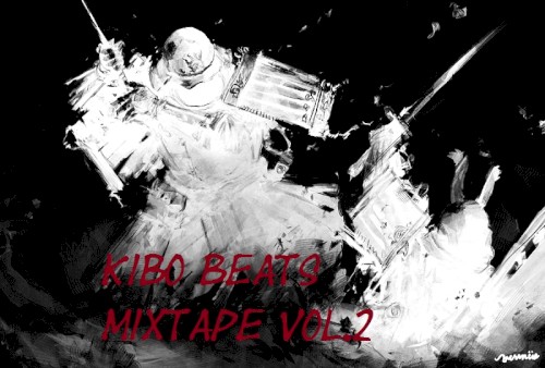 Kibo Beats Mixtape, Volume 2