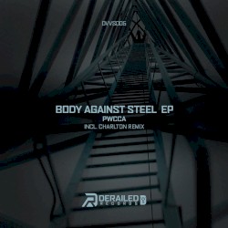 Body Against Steel EP