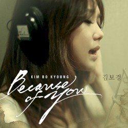 Because of You