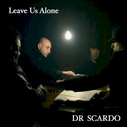 Leave Us Alone