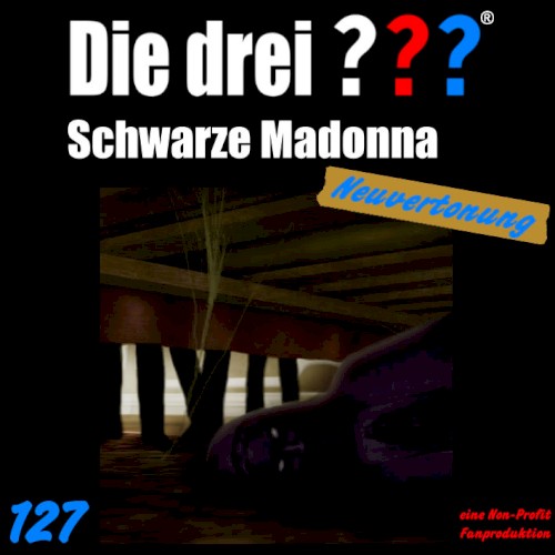 Die drei ??? 127: Schwarze Madonna