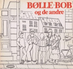 Bølle-Bob og de andre