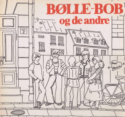Bølle-Bob og de andre