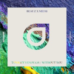 Tonight’s Enough / Without You