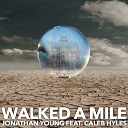 Walked a Mile
