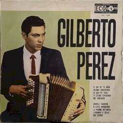 Gilberto Perez y Su Conjunto