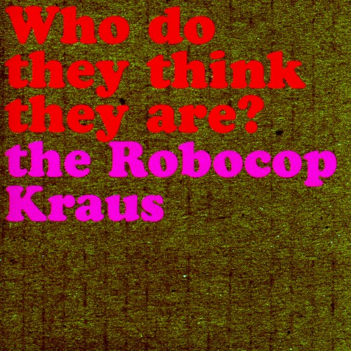 Who Do They Think They Are?