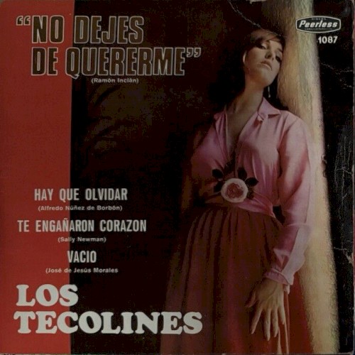 No dejes de quererme