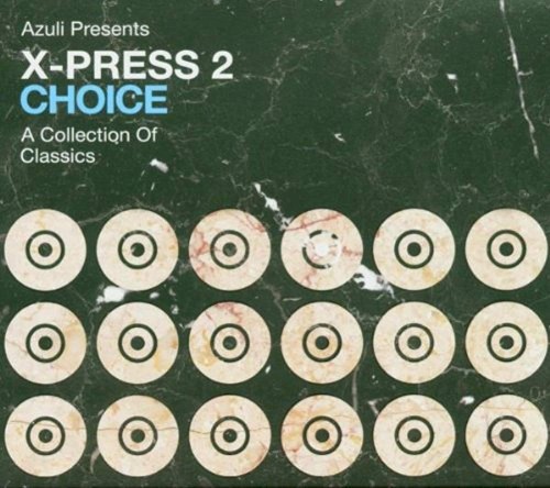 Azuli Presents X-Press 2: Choice: A Collection of Classics