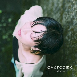 overcome