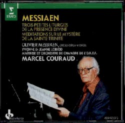 Trois petites liturgies de la présence divine / Méditations sur le mystère de la Sainte Trinité