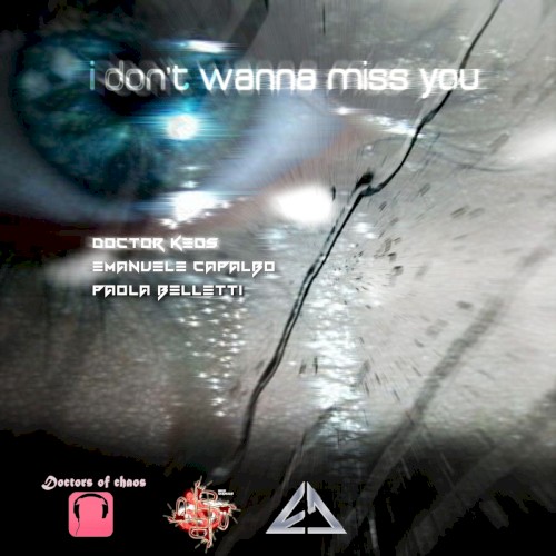 I Don’t Wanna Miss You