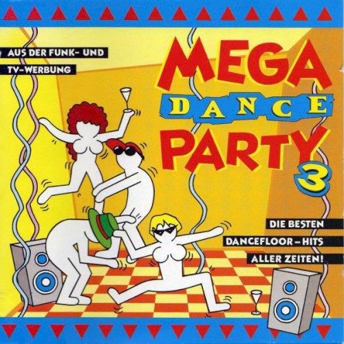 Mega Dance Party 3