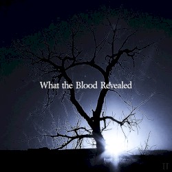 What the Blood Revealed EP2
