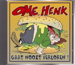 Ome Henk gaat nooit verloren!