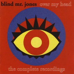 Over My Head: The Complete Recordings