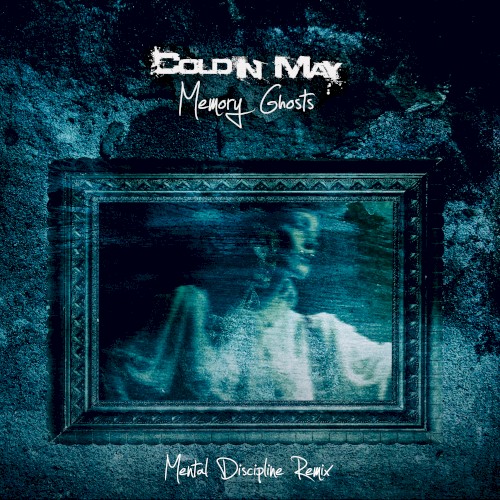 Memory Ghosts (Mental Discipline remix)