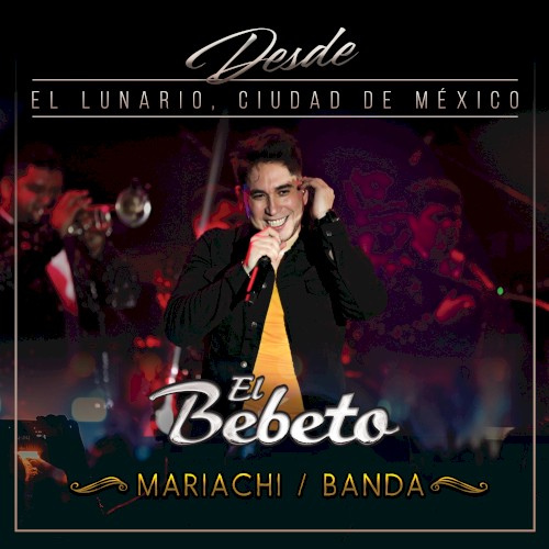 Desde El Lunario, Ciudad De México (En Vivo Desde El Lunario/Mariachi/Banda)