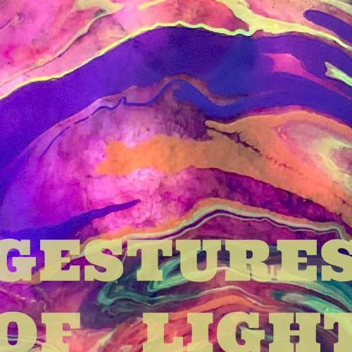 Gestures of Light
