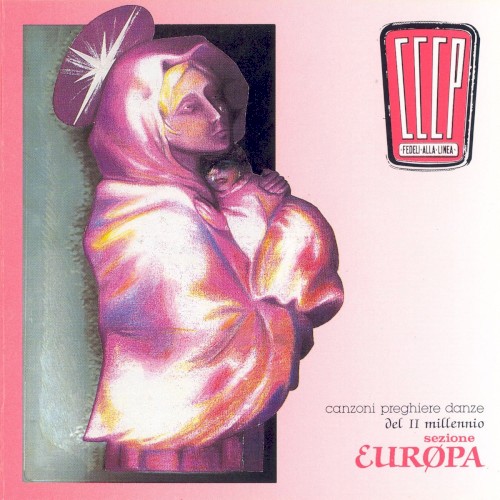 Canzoni, preghiere, danze del II millennio: Sezione Europa