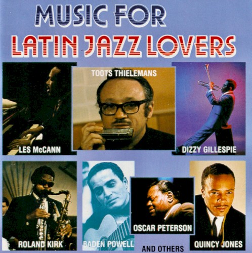 Music for Latin Jazz Lovers