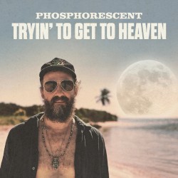 Tryin’ to Get to Heaven
