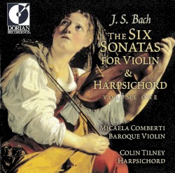 The Six Sonatas for Violin & Harpsichord, Volume One
