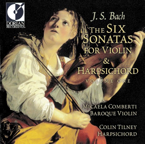 The Six Sonatas for Violin & Harpsichord, Volume One