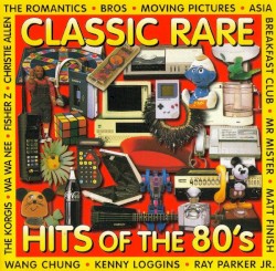 Classic Rare Hits of the 80’s