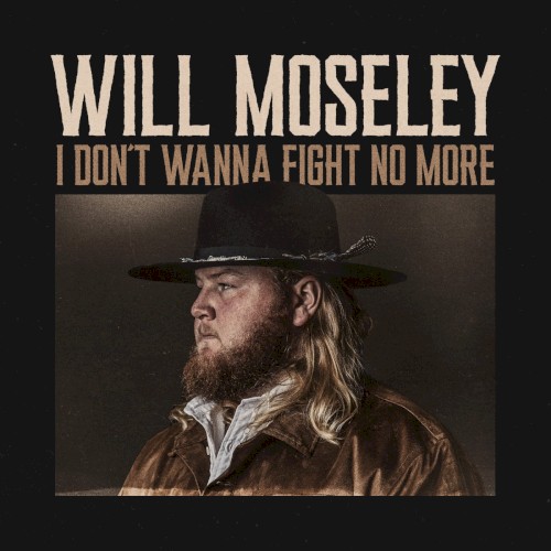 I Don’t Wanna Fight No More