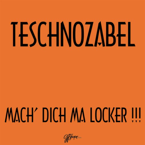 Mach' Dich Ma Locker !!!