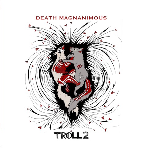 Death Magnanimous