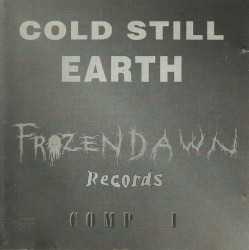 Cold Still Earth Frozen Dawn Records Compilation I