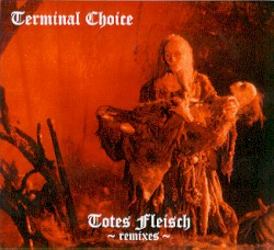 Totes Fleisch Remixes