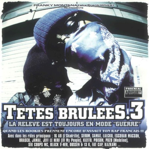 Têtes Brûlées 3